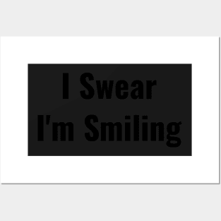 Funny I Swear I'm Smiling Social Distancing Mask Facemask Posters and Art